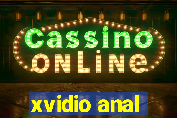 xvidio anal